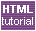 What else? an HTML tutorial